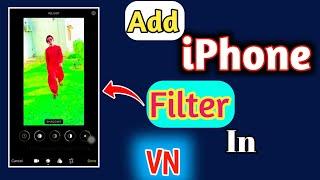 How To Add Iphone Filter In VN App|| Iphone Vivid Filter|| Shaheen Tricks