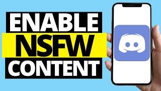 How To Enable Discord NSFW Content On iPhone