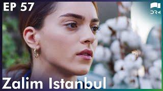 Zalim Istanbul - Episode 57 | Turkish Drama | Ruthless City | Urdu Dubbing | RP1Y
