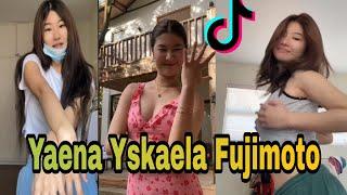 Yaena Yskaela Fujimoto - Best Tiktok Compilation For These Year 2022 | Viral