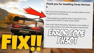 How To Fix Forza Horizon 5 Error Code FH301 | Please Update Your Graphic Card Driver