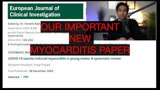 Our New Myocarditis Paper - Shows the Risk Highest in Young Men - Stratifying Factors