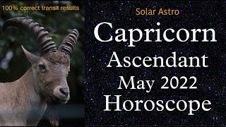 Capricorn ascendant May 2022 horoscope