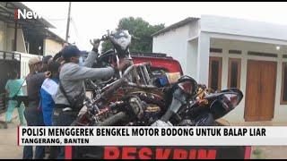 Bengkel Motor Bodong untuk Balap Liar di Tangerang Digerebek - iNews Sore 28/11
