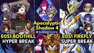 E0S1 Boothill Hyper Break & E0S1 Firefly Super Break | Apocalyptic Shadow Floor 4 3 Stars | Honkai