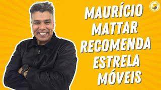 Maurício Mattar Apresenta: Estrela Móveis, a Melhor Loja de Móveis 