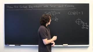 How to Solve Sine & Cosine Equations