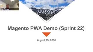 Magento PWA Demo, 13 August 2018