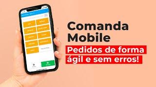 Comanda Mobile do Consumer - Pedidos de forma ágil e sem erros!