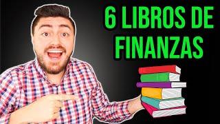 Los 6 Mejores Libros de Finanzas Personales e Inversiones: Te van a CAMBIAR LA VIDA para bien.