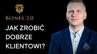 Mistrzowska obsługa klienta zwiększy Twoje zyski 3-krotnie! [Biznes 2.0]