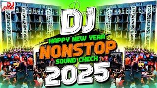 Happy New Year 2025 | Dj Song 2025 Nonstop Dj Competition Song 2025 | Happy new year dj song 2025