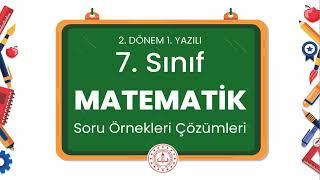 7. Sınıf Matematik 2. Dönem 1. Yazılı Soru Örnekleri Çözümleri (2024 - 2025)