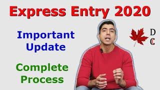 Express Entry 2020 Canada: Complete Process  | Desi Chale Canada