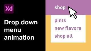 How to make drop down menu animation | Easy Adobe XD tutorial