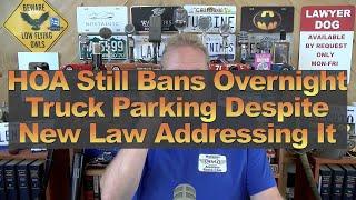 HOA Still Bans Overnight Truck Parking Despite New Law Addressing It