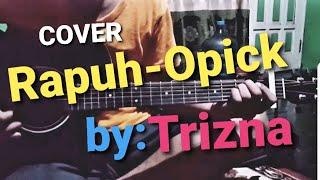 Cover rapuh - opick by trizna