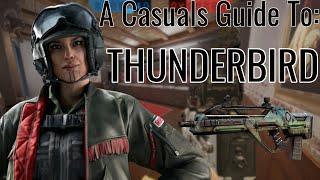 A Casual's Guide to Thunderbird | Rainbow 6 SIege