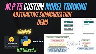 Easy Custom NLP T5 Model Training Tutorial - Abstractive Summarization Demo with SimpleT5