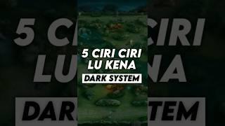 ciri ciri lu kena dark System moonton | mobile legends