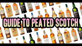 BEGINNER GUIDE TO PEATED SCOTCH WHISKY