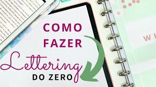 LETTERING / CALIGRAFIA para INICIANTES - aprenda a fazer junto comigo #aula 1