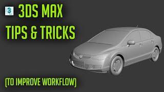 3DS Max Tips & Tricks to improve workflow | Bimble Designs