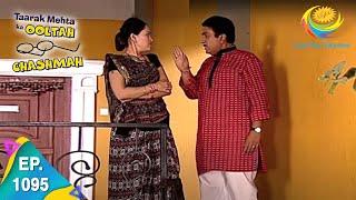 Taarak Mehta Ka Ooltah Chashmah - Episode 1095 - Full Episode