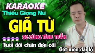 GIÃ TỪ Karaoke Thiếu Giọng Nữ  Song Ca Cùng Tình Trần