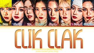 BABYMONSTER "CLIK CLAK" (8 Members) Lyrics|You As A Member