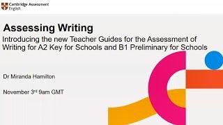 New teacher guides for writing assessment | A2 Key for Schools & B1 Preliminary for Schools