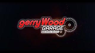 Gerry Wood Garage Episode #2 Wheels & Tires