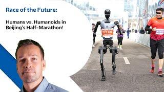 Race of the Future: Humans vs. Humanoids in Beijing’s Half-Marathon