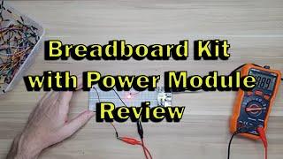 Breadboard kit with power module from Aliexpress review.