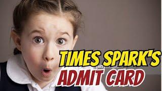 Times Spark Admit Card ||Sociedu