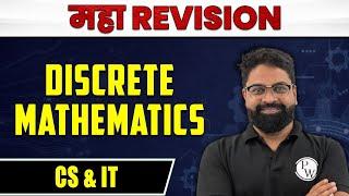 Discrete Mathematics | CS & IT | MAHA Revision