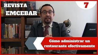 Cómo administrar un restaurante efectivamente | Revista EMCEBAR #7