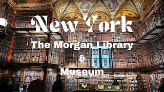 The Morgan Library & Museum, New York City Walking Tour 4K UHD