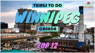 Winnipeg (Canada) ᐈ Things to do | What to do | Places to See ️ 4K