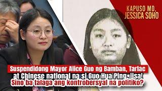 Suspendidong Mayor Alice Guo ng Bamban, Tarlac at Guo Hua Ping, iisa raw?! | Kapuso Mo, Jessica Soho