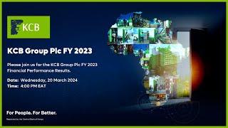 KCB GROUP PLC FY 2023 FINANCIAL PERFORMANCE RESULTS