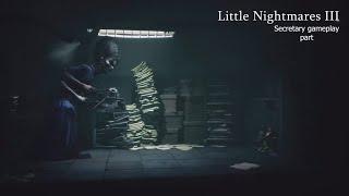 Little Nightmares III - The Secretary Gameplay