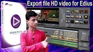 How to export file in HD video (1280x720) for Edius