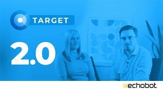 Say hello to TARGET 2.0: Der schnellste Weg zu neuen Kunden