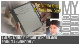 Amazon Scribe 10.2" Notetaking EReader, The Giant Enters the eNote Ring!