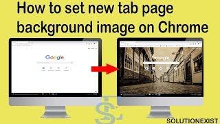 How to set Background Image on Google Chrome