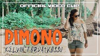 KELVIN FORDATKOSSU - DIMONO (Official MV)