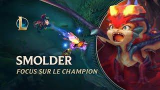 Focus sur Smolder | Gameplay - League of Legends