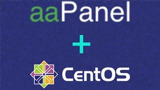 How To Install aaPanel and Server components On Centos 8