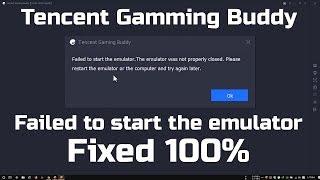 How To Fix Failed To Start Emulator | Emulator Was Not Properly Closed | Tencent Gaming Buddy | PUBG